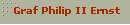Graf Philip II Ernst