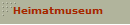 Heimatmuseum